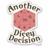Epic Another Dicey Decision Game Time Design Aufkleber (Vorderseite)