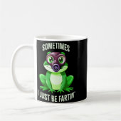 Epic Frog Fartin I Gas Just Sometimes Mask Kaffeetasse (Links)