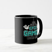 Epic Gamer sieht aus wie Tasse (VorderseiteRechts)