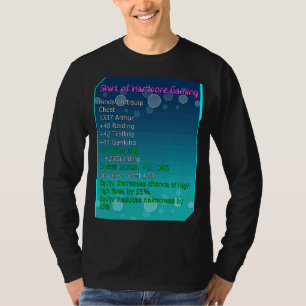 Epic Hardcore Gaming Stats T-Shirt