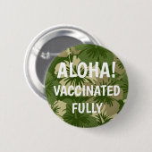 Epic Hibiskus Hawaiian Floral Aloha geimpft Button (Vorne & Hinten)