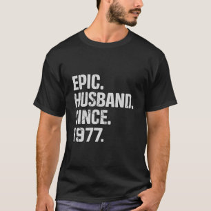 Epic Husband Seit 1977 46. Hochzeitstag T-Shirt