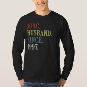 Epic Husband Seit 1997 25. Hochzeitstag T-Shirt