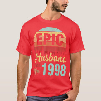 Epic Husband seit 1998 Wedding Verheiratet Anniver T-Shirt