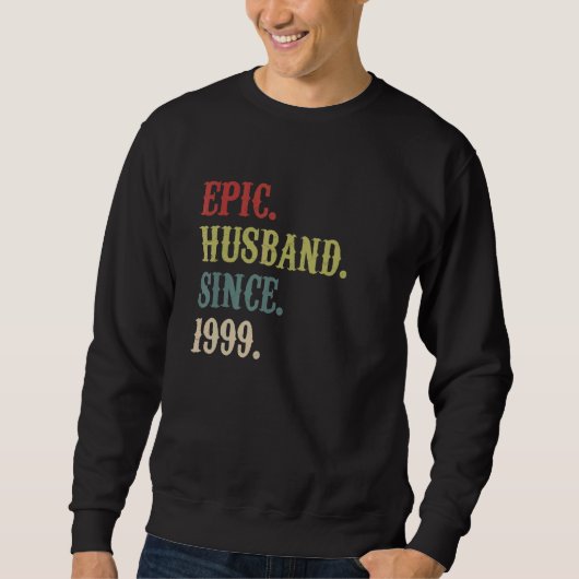 Epic Husband Seit 1999 Retro 23. Wedding Anivers Sweatshirt (Vorderseite)