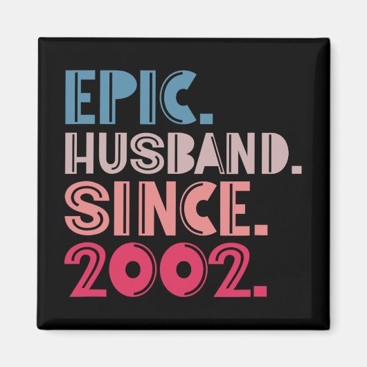 Epic Husband Seit 2002 20. Hochzeitstag Magnet (Vorne)