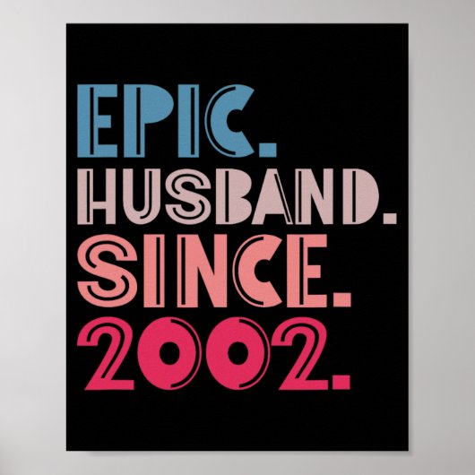 Epic Husband Seit 2002 20. Hochzeitstag Poster (Vorne)
