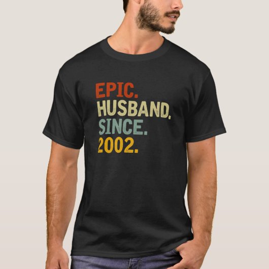 Epic Husband Seit 2002 - Funny 20th Wedding Anniv T-Shirt (Vorderseite)