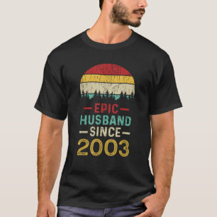 Epic Husband Seit 2003 Paar 20. Hochzeit A T-Shirt