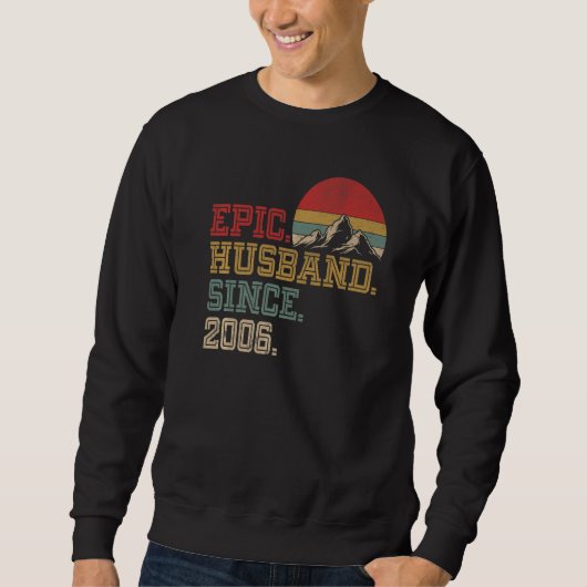 Epic Husband Seit 2006 Retro Graphic Cool 16. und Sweatshirt (Vorderseite)
