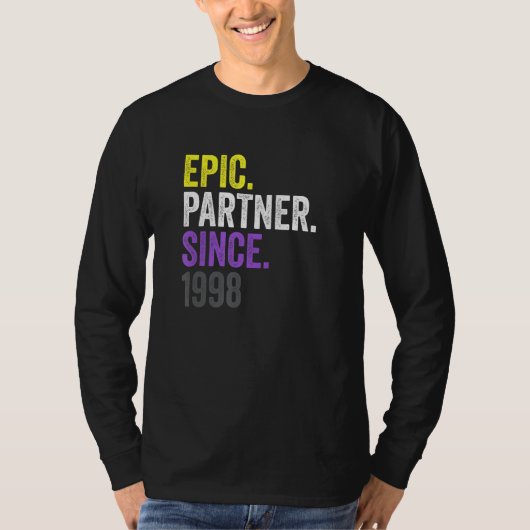 Epic Partner Since 1998 Anniversary Non Binary Pri T-Shirt (Vorderseite)