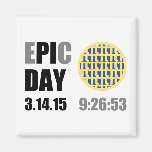Epic Pi Day - E"PI"C Day Blueberry Lattice Pie Magnet (Vorne)