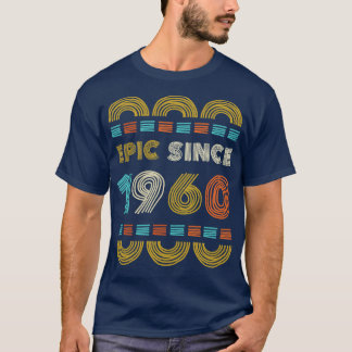 Epic Seit 1960 Geburtstagsgeschenk Familie BbayGif T-Shirt