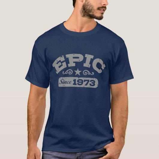 Epic seit 1973 T-Shirt (Vorderseite)