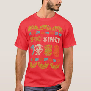 Epic Seit 1988 Geburtstagsgeschenk Familie BbayGif T-Shirt