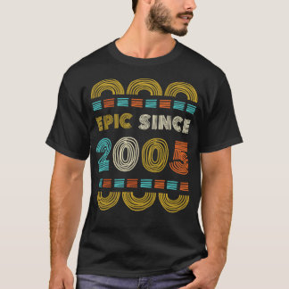 Epic Seit 2005 Geburtstagsgeschenk Familie BbayGif T-Shirt