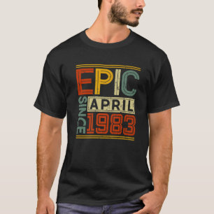 Epic Seit April 1983 Vintage Männer Frauen 39. Geb T-Shirt