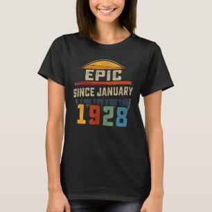 Epic Seit Januar 1928 95. Geburtstag 95 Jahre eim T-Shirt