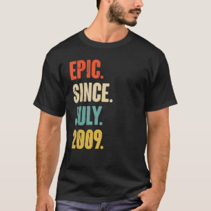 Epic Seit Juli 2009 13 Jahre altes Geschenk 13. Ge T-Shirt