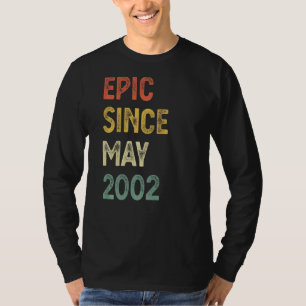 Epic Seit Mai 2002 20 Jahre alt 20 Jahre alt 20. G T-Shirt