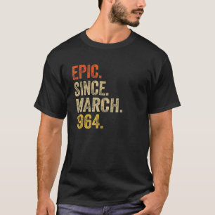Epic Seit März 1964 58 Jahre alt 58. Geburtstag T-Shirt
