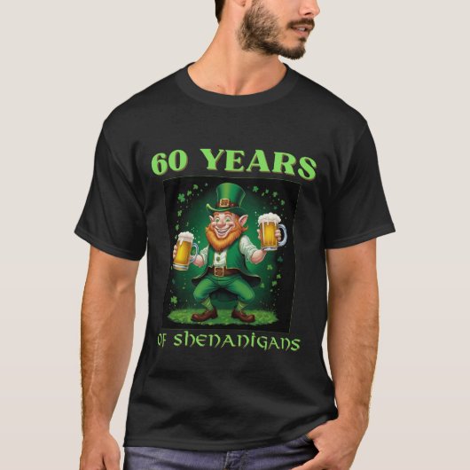 Epic St. Patrick's 60th Birthday Irish Celebration T-Shirt (Vorderseite)
