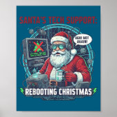 Epic Support Santa Rebooting s Tech Poster (Vorne)