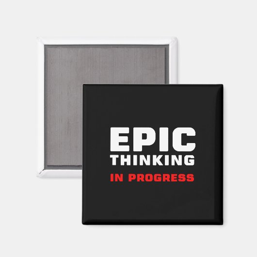 Epic Thinking In Progress Big Ideas Introvert Game Magnet (Vorderseite/Rückseite)