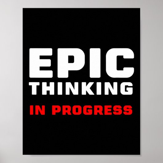Epic Thinking In Progress Big Ideas Introvert Game Poster (Vorne)