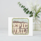 Epic Vail Postkarte (Stehend Vorderseite)