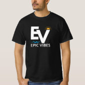 Epic Vibes T-Shirt (Vorderseite)