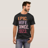 Epic Wife Since 2023 1 T-Shirt (Vorne ganz)