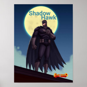 Epic Zero Shadow Hawk Poster