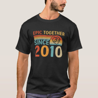 Epic Zusammen seit 2010 Funny Couple 11. Anniver T-Shirt