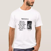 Epictetus, Ansichten von Sachen T-Shirt (Vorderseite)