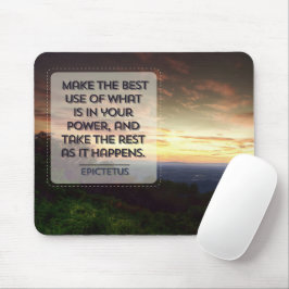 Epictetus Inspiration Zitat "Beste Verwendung" Mousepad