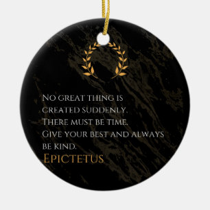 Epictetus Rezept für Gräueltaten Keramik Ornament