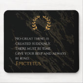 Epictetus Rezept für Gräueltaten Mousepad (Vorne)