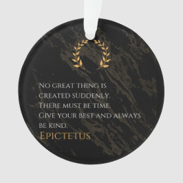Epictetus Rezept für Gräueltaten Ornament