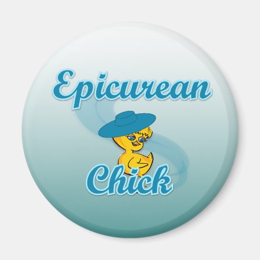 Epicurean Chick #3 Magnet (Vorne)