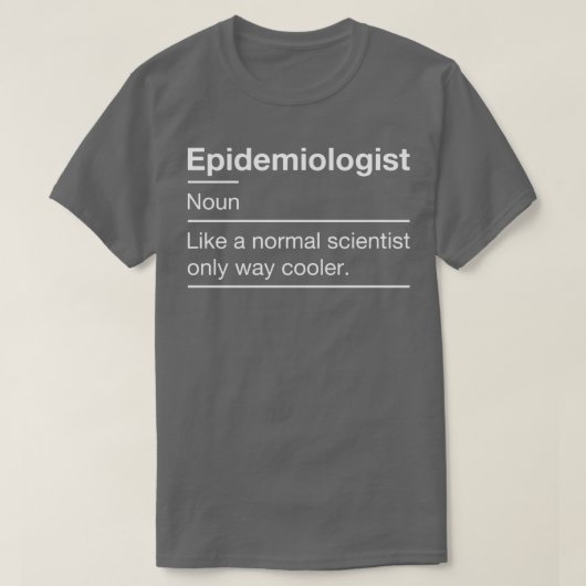 Epidemiologe Definition Epidemiologie T-Shirt (Design vorne)