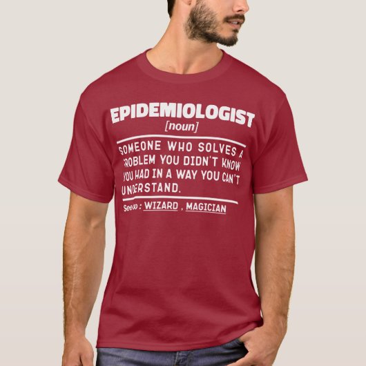 Epidemiologe Noun Funny Epidemiology Student T-Shirt (Vorderseite)