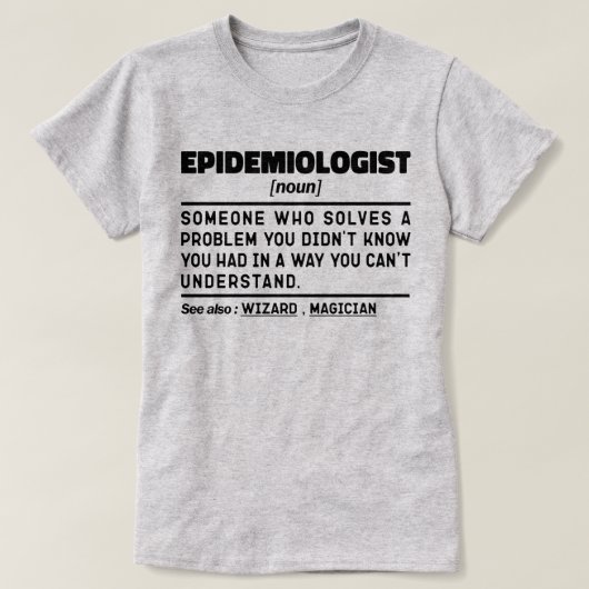 Epidemiologe Noun Funny Epidemiology Student T-Shirt (Design vorne)