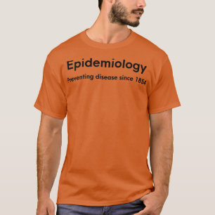 Epidemiologie zur Prävention von Krankheiten seit T-Shirt