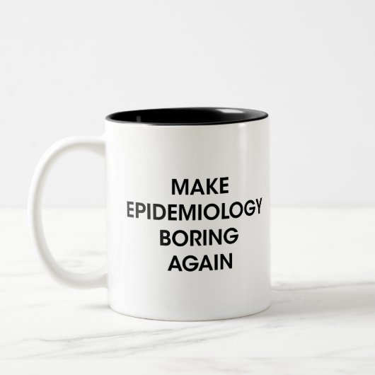 Epidemiologin Gift Make Epidemiology wieder langwe Zweifarbige Tasse (Links)