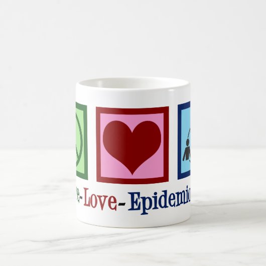 Epidemiologin Peace Liebe Epidemiology Kaffeetasse (Mittel)