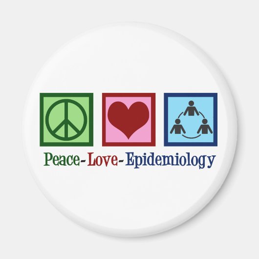 Epidemiologin Peace Liebe Epidemiology Magnet (Vorne)