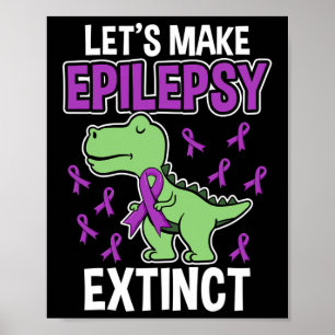 Epilepsie ausgestorbener T-Rex Epilepsie-Bewusstse Poster