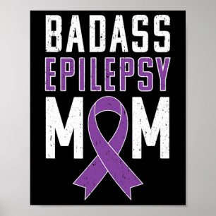 Epilepsie Awareness Bad Epilepsy Mama Lila Ribbon Poster