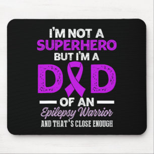 Epilepsie Awareness Epileptic Warrior Survivor 26 Mousepad